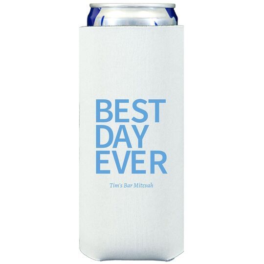 Bold Best Day Ever Collapsible Slim Huggers